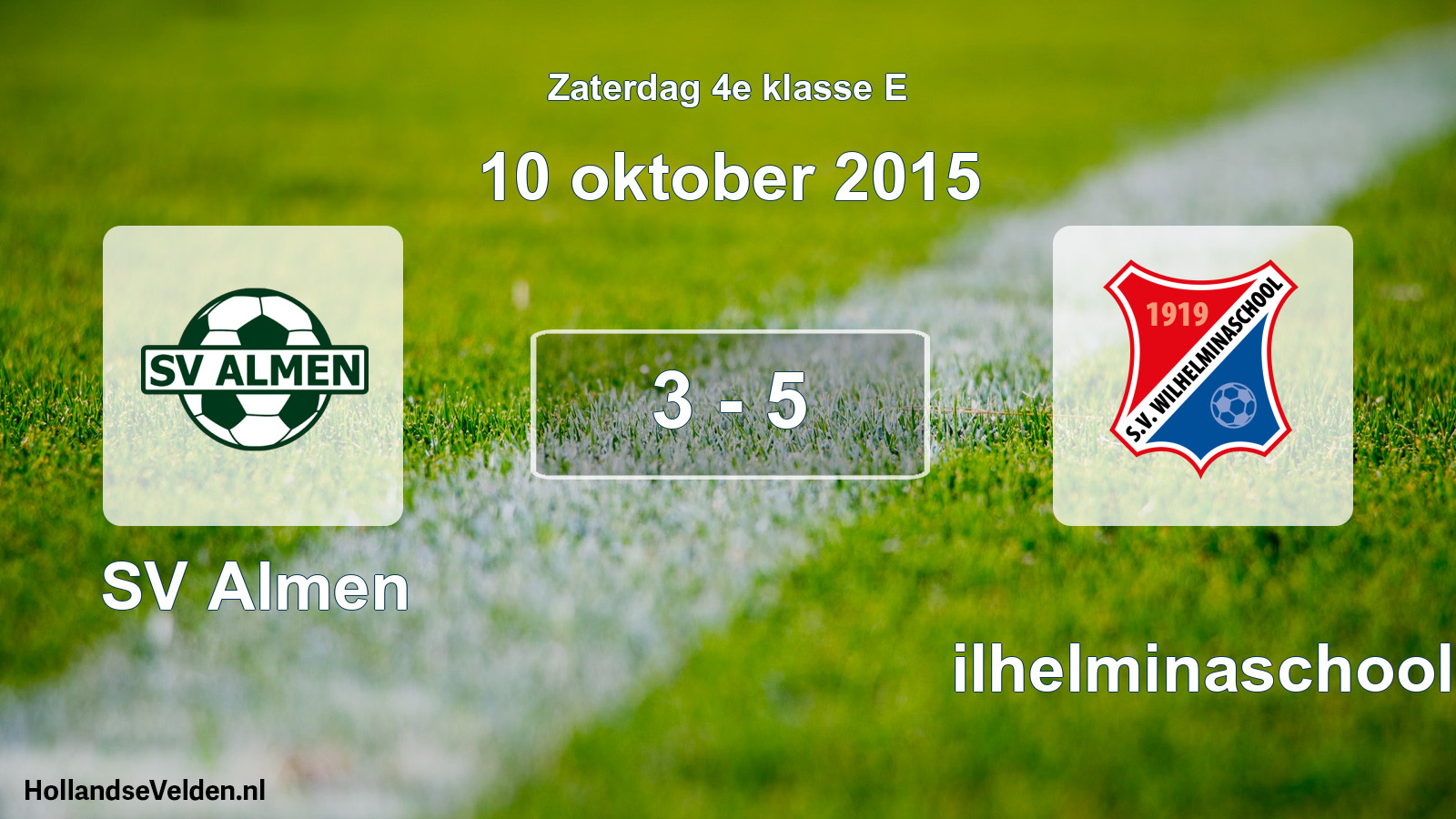 Total number of matches played: SV Almen - Wilhelminaschool 3 - 5 (10 October 2015)