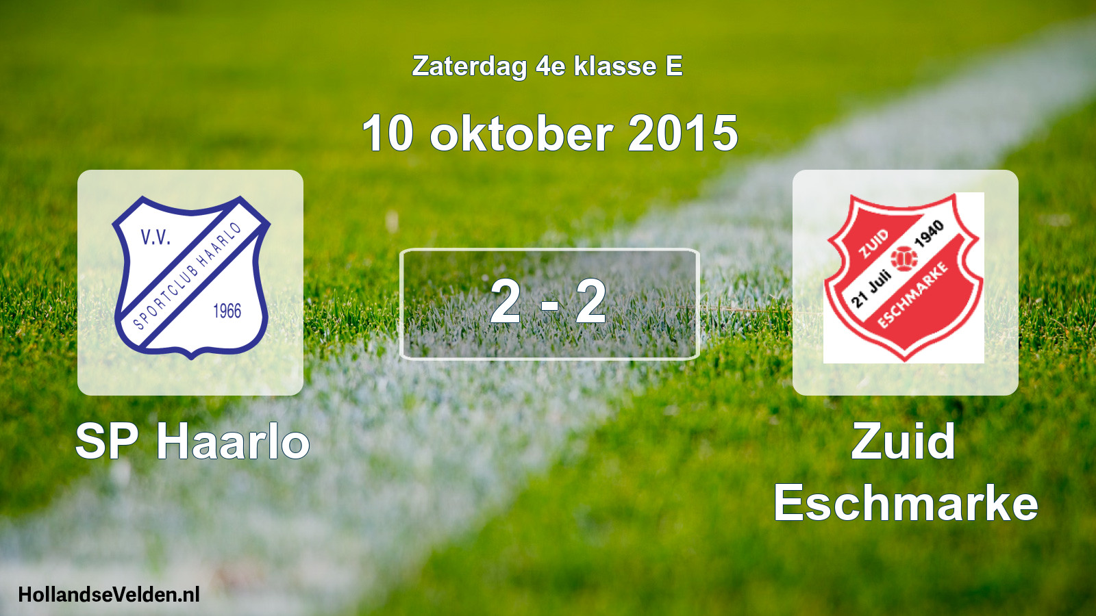 Total number of matches played: SP Haarlo - Zuid Eschmarke 2 - 2 (10 October 2015)