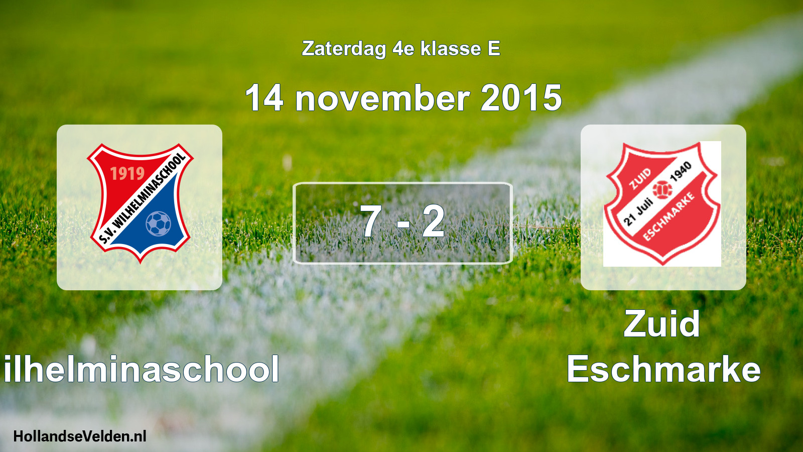 Total number of matches played: Wilhelminaschool - Zuid Eschmarke 7 - 2 (14 November 2015)