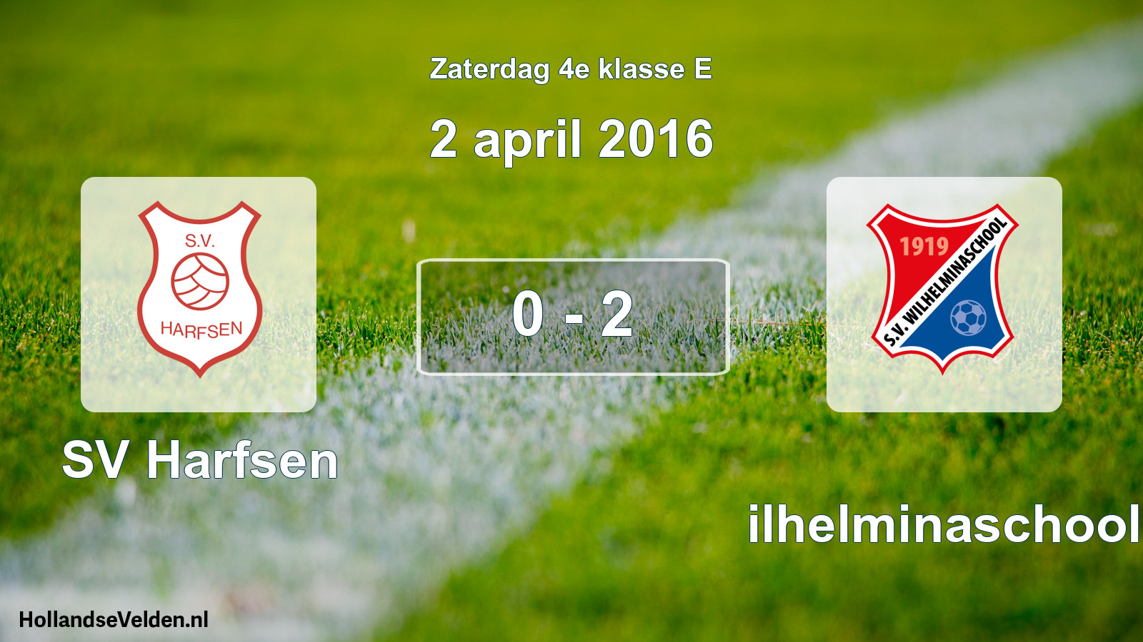 Total number of matches played: SV Harfsen - Wilhelminaschool 0 - 2 (2 April 2016)