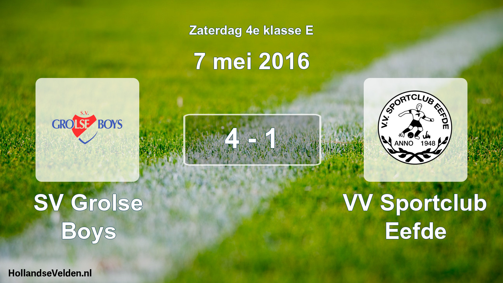 Total number of matches played: SV Grolse Boys - VV Sportclub Eefde 4 - 1 (7 May 2016)
