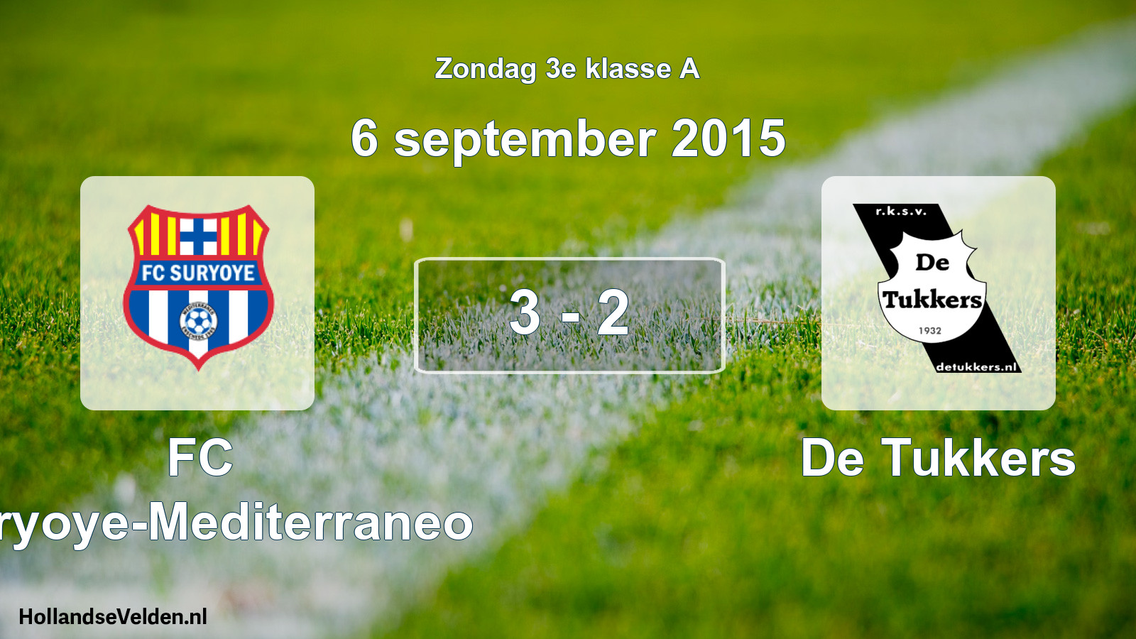 Total number of matches played: FC Suryoye-Mediterraneo - De Tukkers 3 - 2 (6 September 2015)