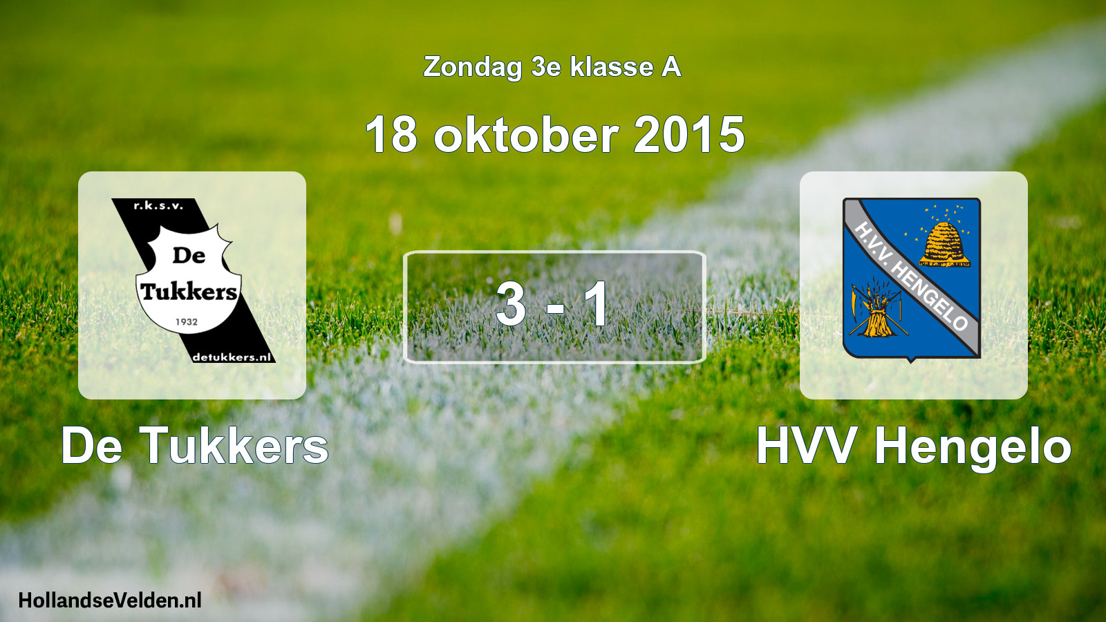Total number of matches played: De Tukkers - HVV Hengelo 3 - 1 (18 October 2015)