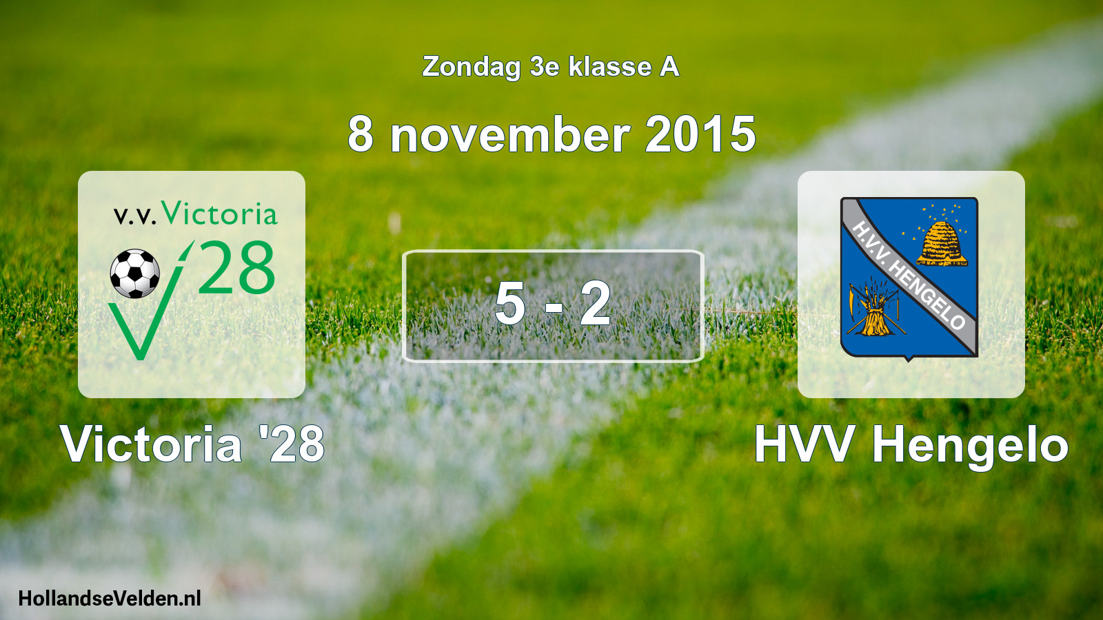 Total number of matches played: Victoria '28 - HVV Hengelo 5 - 2 (8 November 2015)