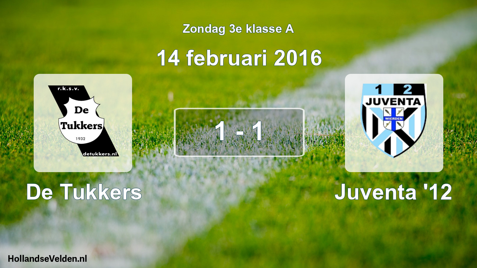 Total number of matches played: De Tukkers - Juventa '12 1 - 1 (14 February 2016)