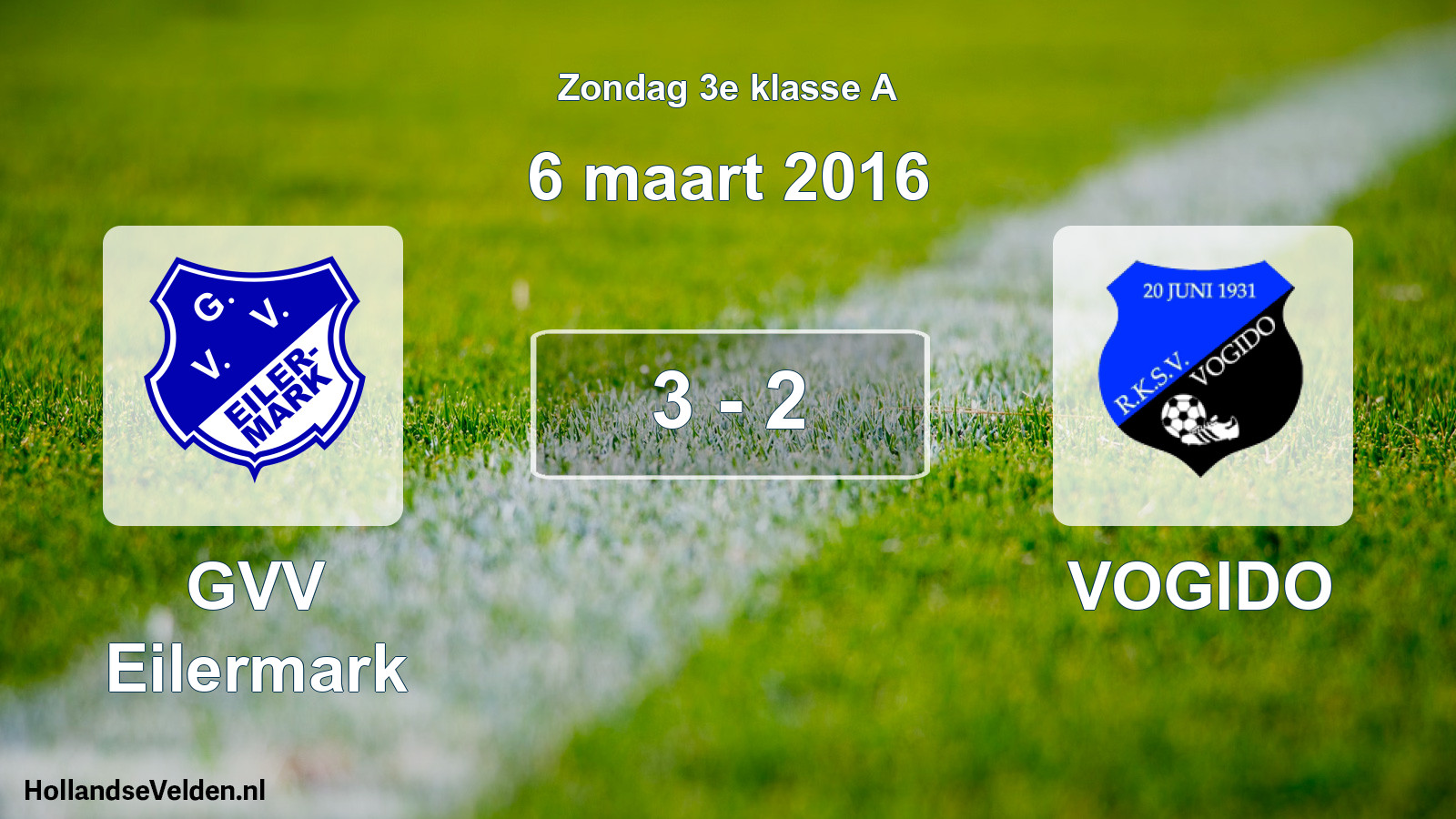 Total number of matches played: GVV Eilermark - VOGIDO 3 - 2 (6 March 2016)