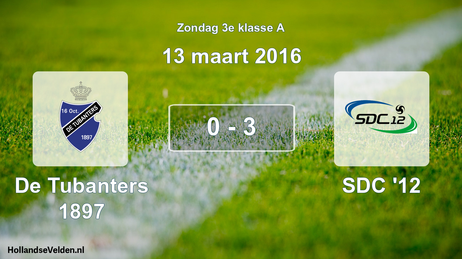 Total number of matches played: De Tubanters 1897 - SDC '12 0 - 3 (13 March 2016)