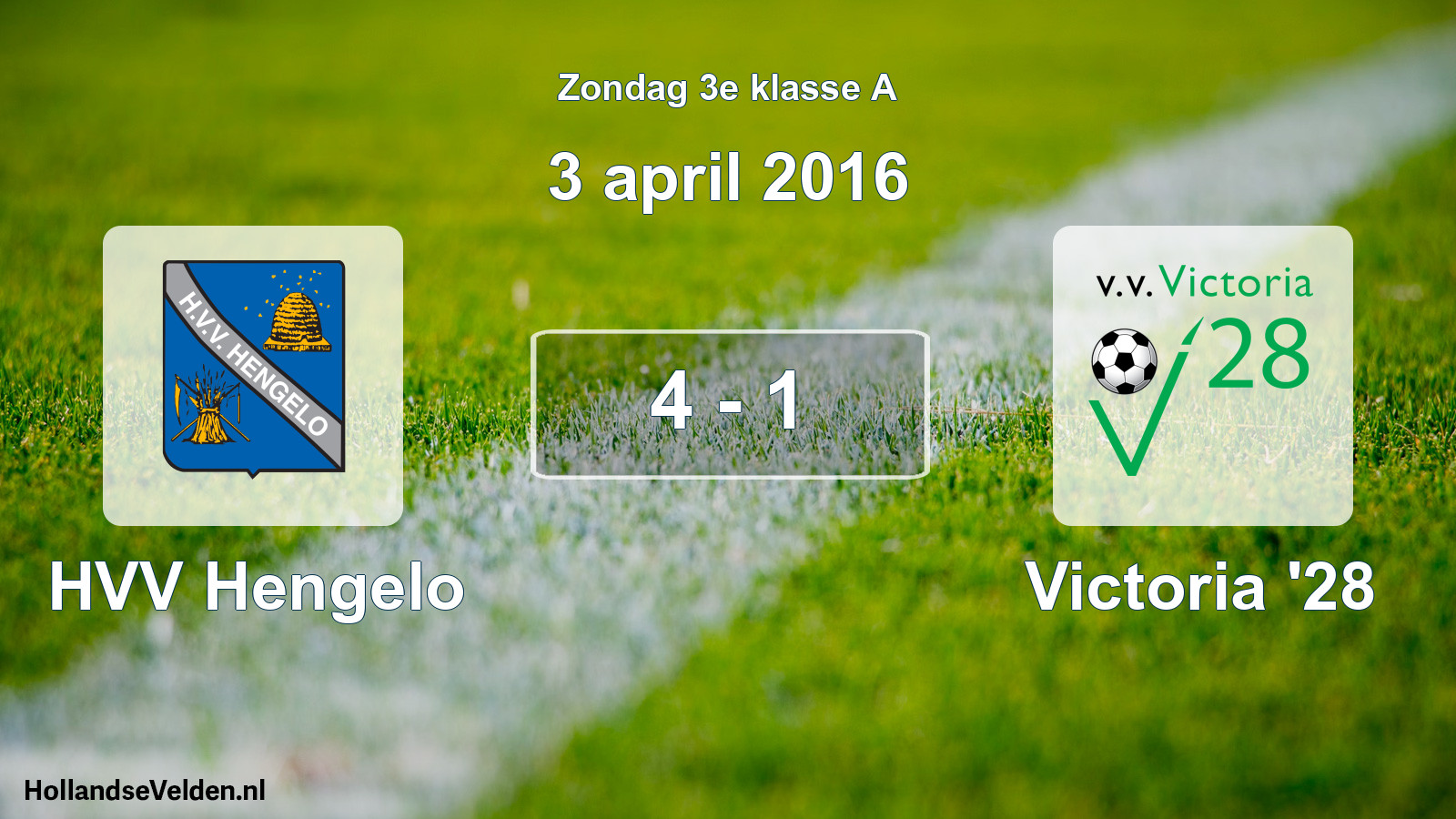 Total number of matches played: HVV Hengelo - Victoria '28 4 - 1 (3 April 2016)