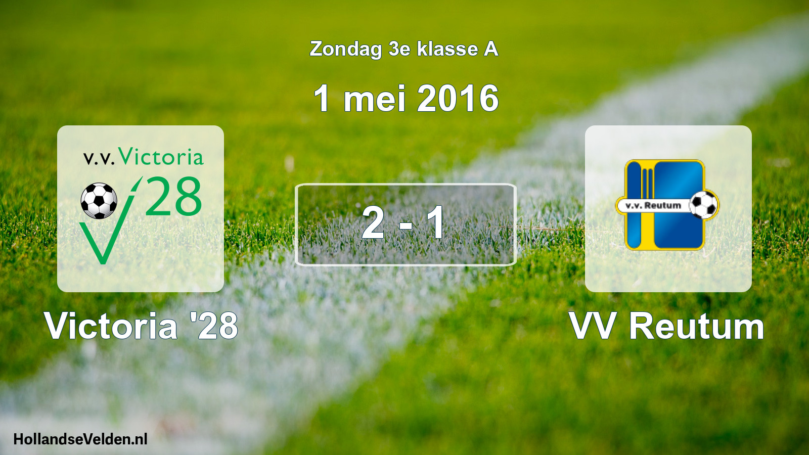 Total number of matches played: Victoria '28 - VV Reutum 2 - 1 (1 May 2016)