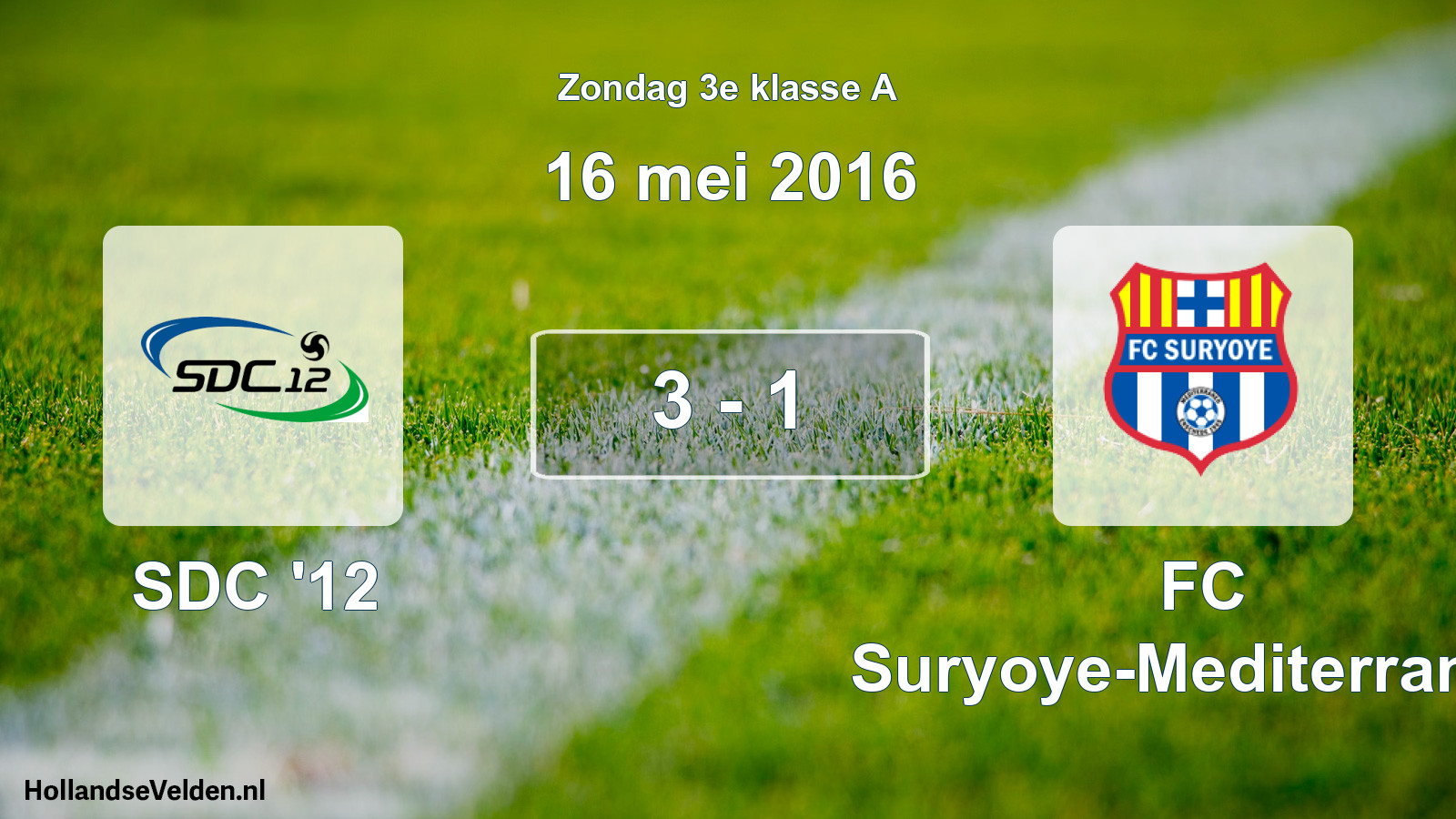 Total number of matches played: SDC '12 - FC Suryoye-Mediterraneo 3 - 1 (16 May 2016)
