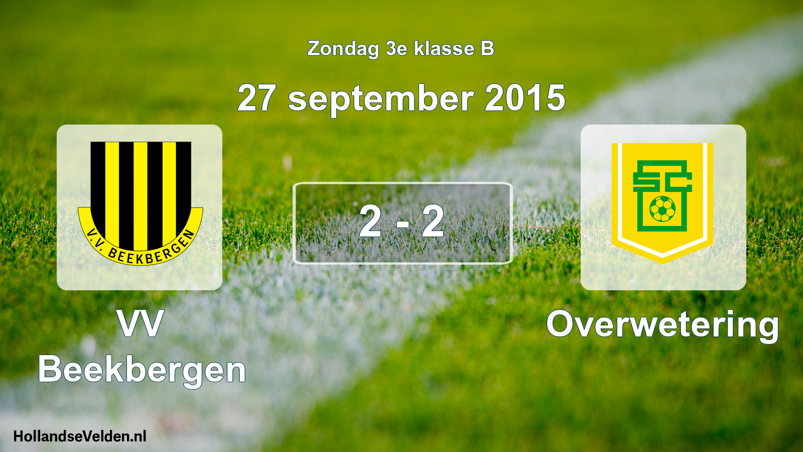 Total number of matches played: VV Beekbergen - Overwetering 2 - 2 (27 September 2015)