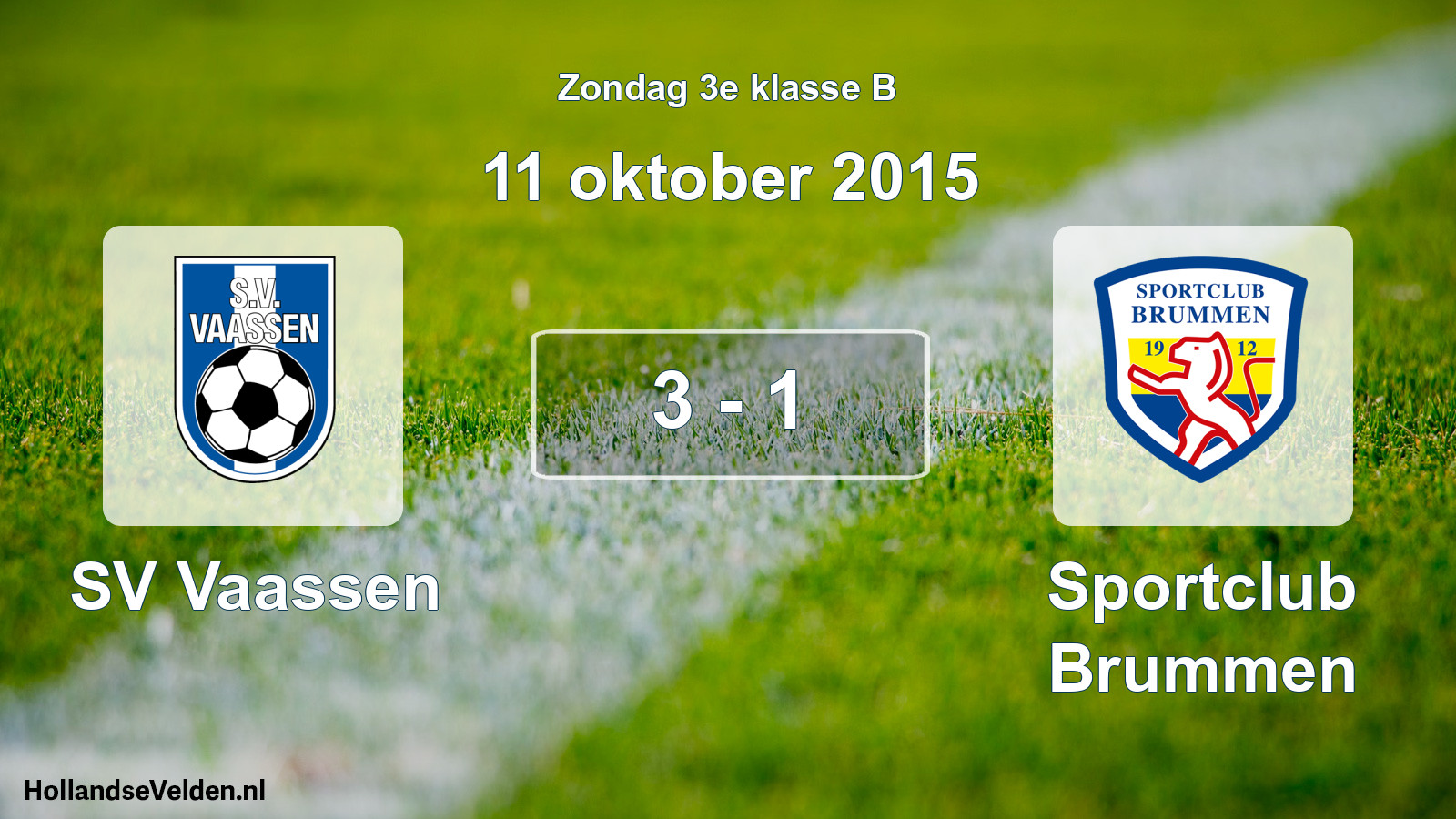 Total number of matches played: SV Vaassen - Sportclub Brummen 3 - 1 (11 October 2015)