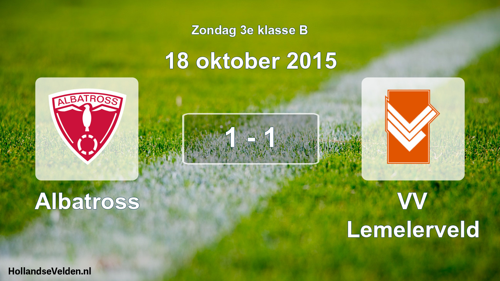 Total number of matches played: Albatross - VV Lemelerveld 1 - 1 (18 October 2015)