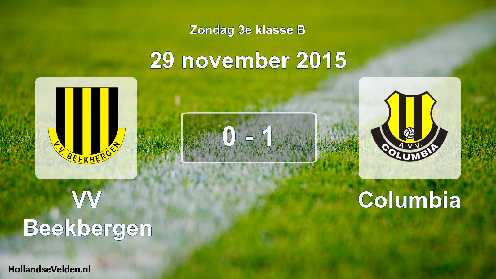 Total number of matches played: VV Beekbergen - Columbia 0 - 1 (29 November 2015)