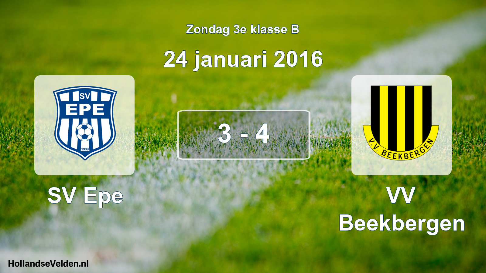 Total number of matches played: SV Epe - VV Beekbergen 3 - 4 (24 January 2016)