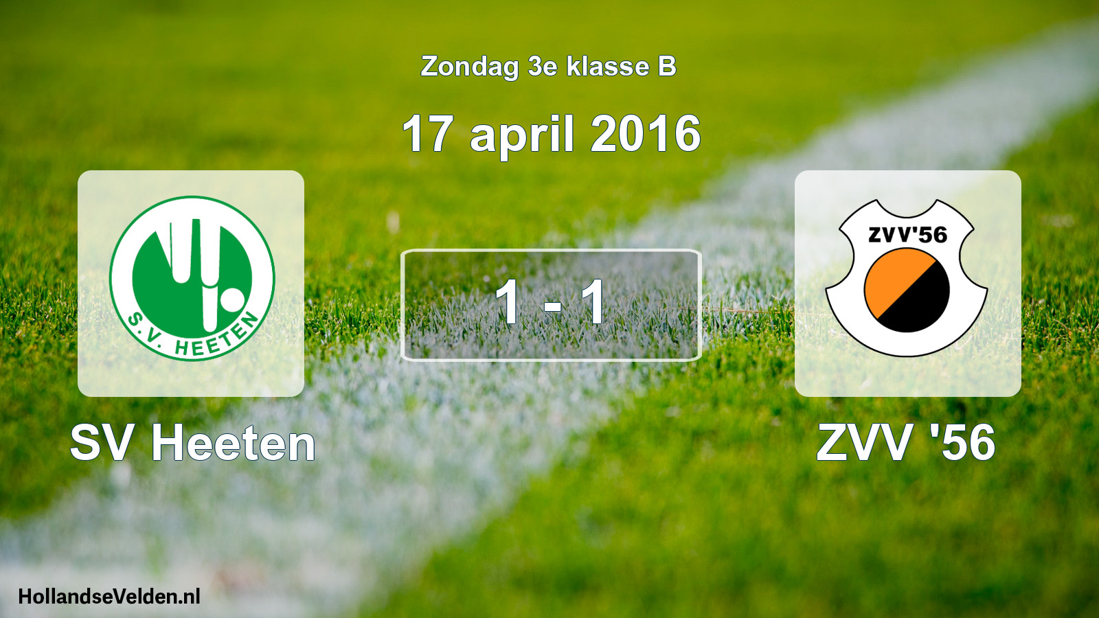 Total number of matches played: SV Heeten - ZVV '56 1 - 1 (17 April 2016)