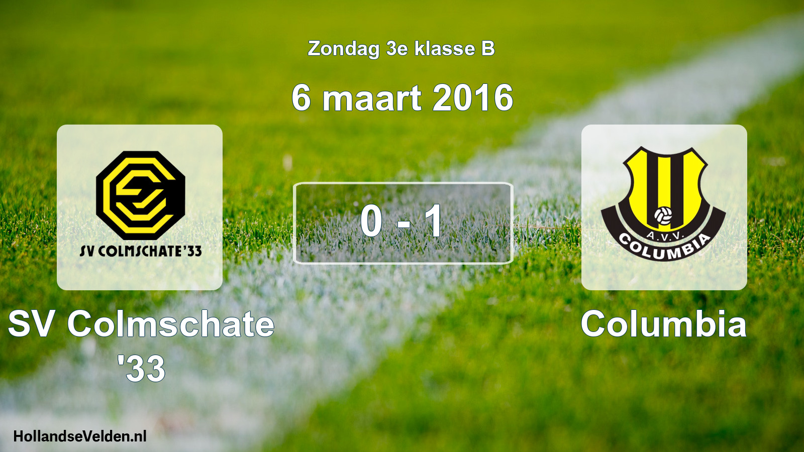 Total number of matches played: SV Colmschate '33 - Columbia 0 - 1 (6 March 2016)