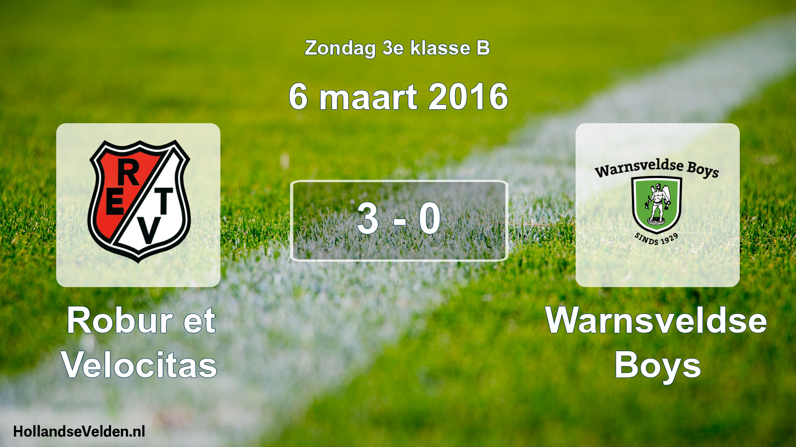 Total number of matches played: Robur et Velocitas - Warnsveldse Boys 3 - 0 (6 March 2016)