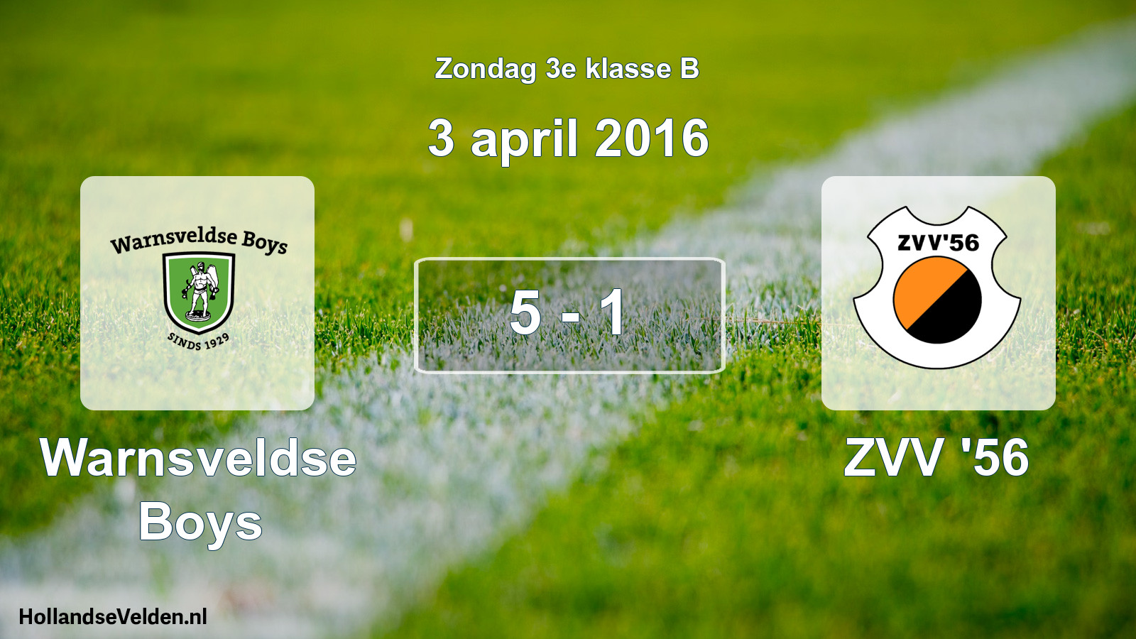 Total number of matches played: Warnsveldse Boys - ZVV '56 5 - 1 (3 April 2016)