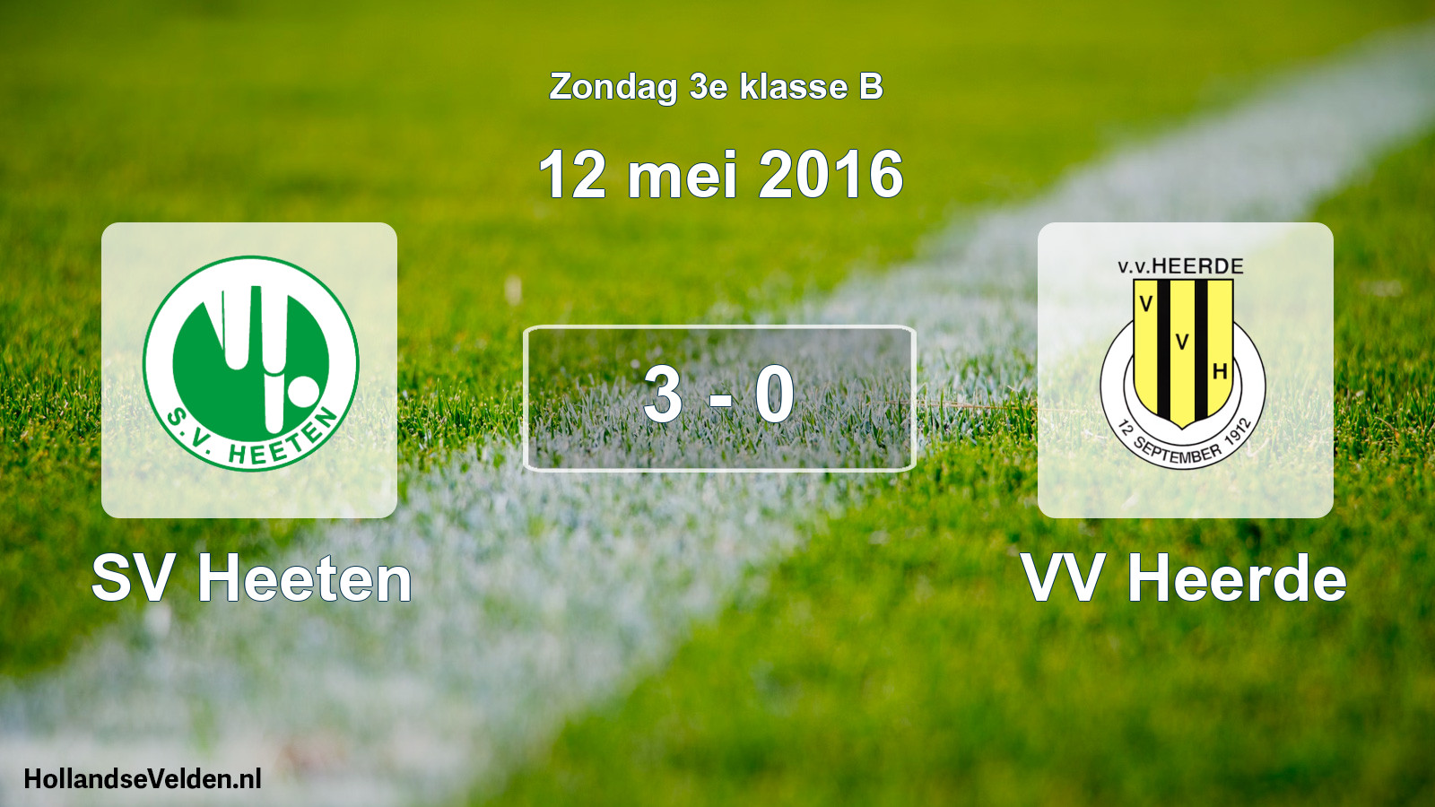 Total number of matches played: SV Heeten - VV Heerde 3 - 0 (12 May 2016)