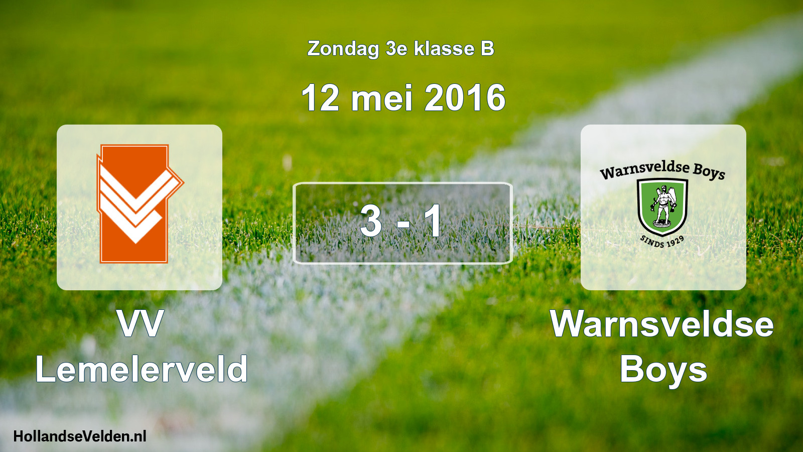 Total number of matches played: VV Lemelerveld - Warnsveldse Boys 3 - 1 (12 May 2016)