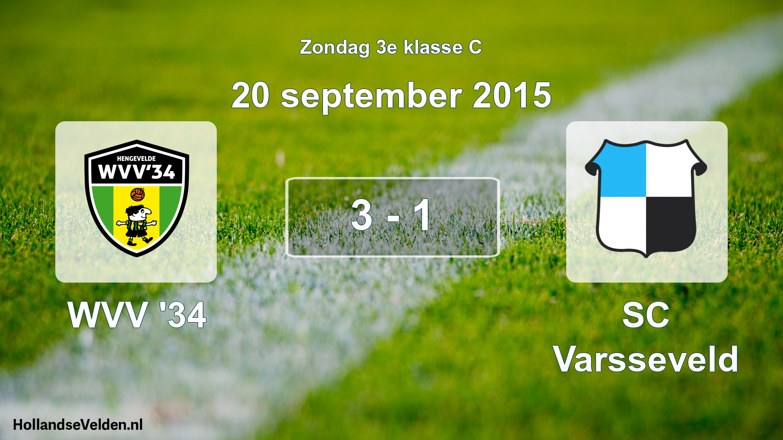 Total number of matches played: WVV '34 - SC Varsseveld 3 - 1 (20 September 2015)