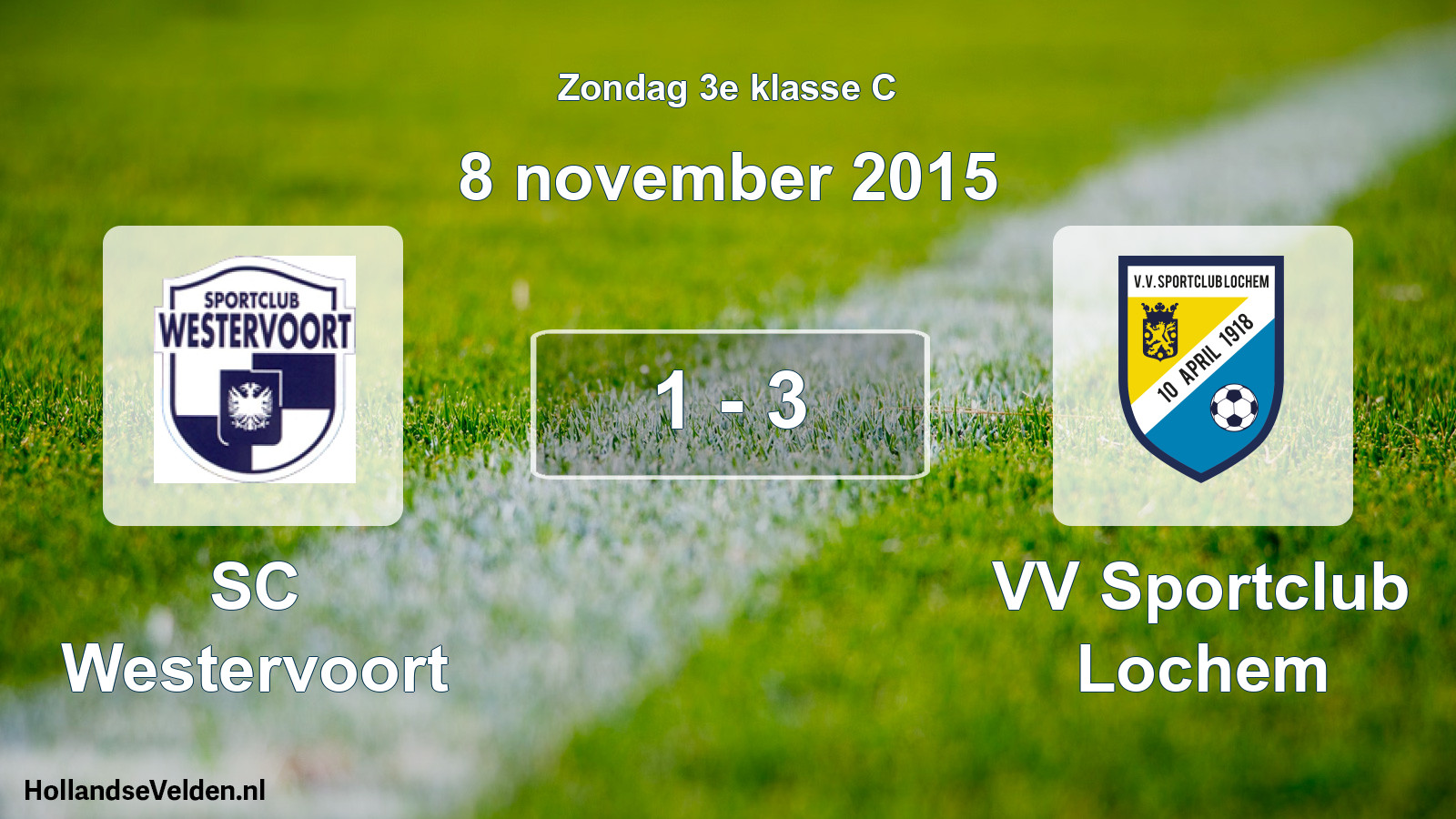 Total number of matches played: SC Westervoort - VV Sportclub Lochem 1 - 3 (8 November 2015)