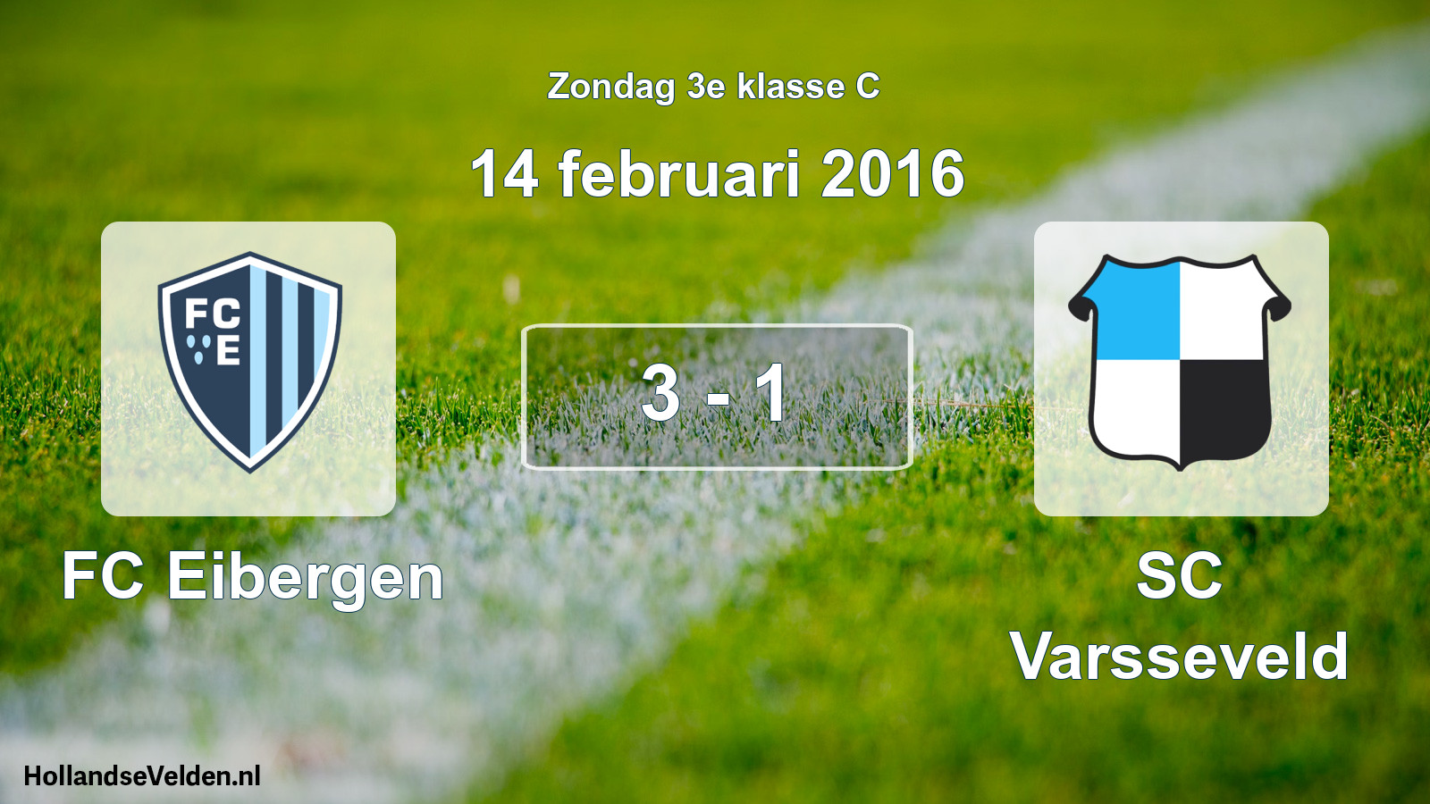 Total number of matches played: FC Eibergen - SC Varsseveld 3 - 1 (14 February 2016)
