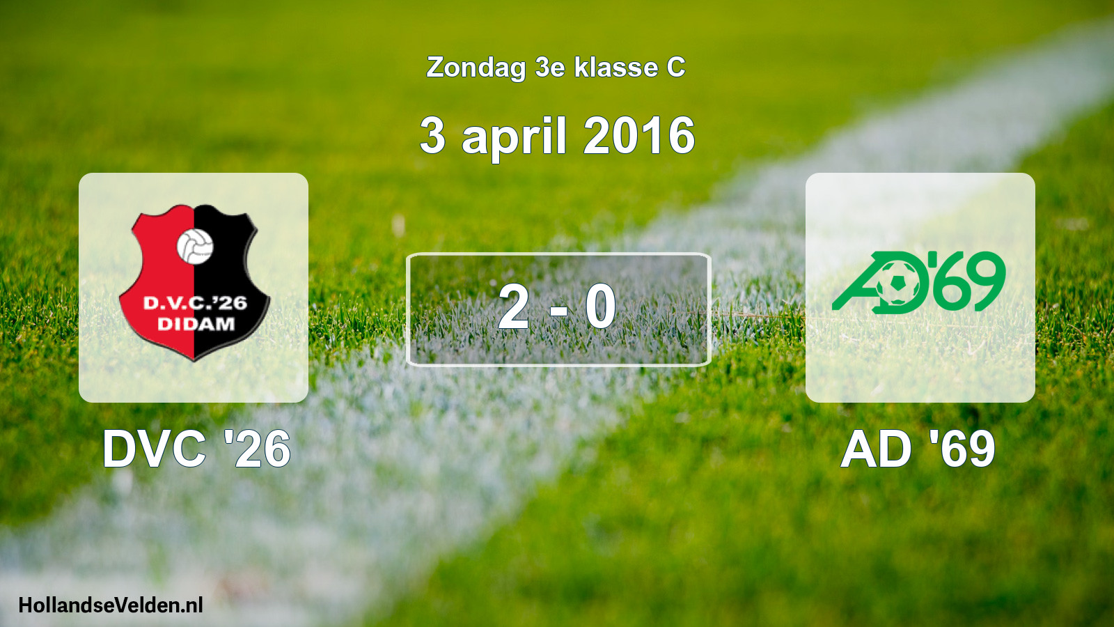 Total number of matches played: DVC '26 - AD '69 2 - 0 (3 April 2016)