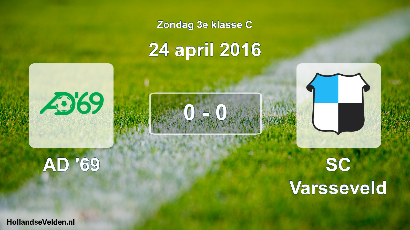 Total number of matches played: AD '69 - SC Varsseveld 0 - 0 (24 April 2016)
