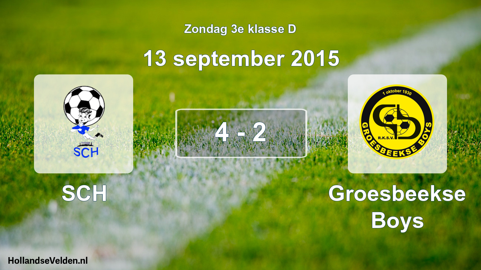 Total number of matches played: SCH - Groesbeekse Boys 4 - 2 (13 September 2015)