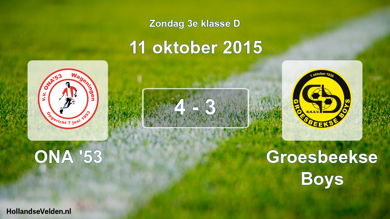 Total number of matches played: ONA '53 - Groesbeekse Boys 4 - 3 (11 October 2015)