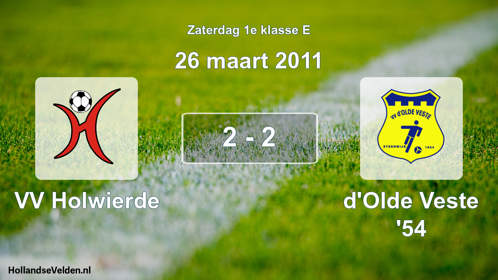 Total number of matches played: VV Holwierde - d'Olde Veste '54 2 - 2 (26 March 2011)
