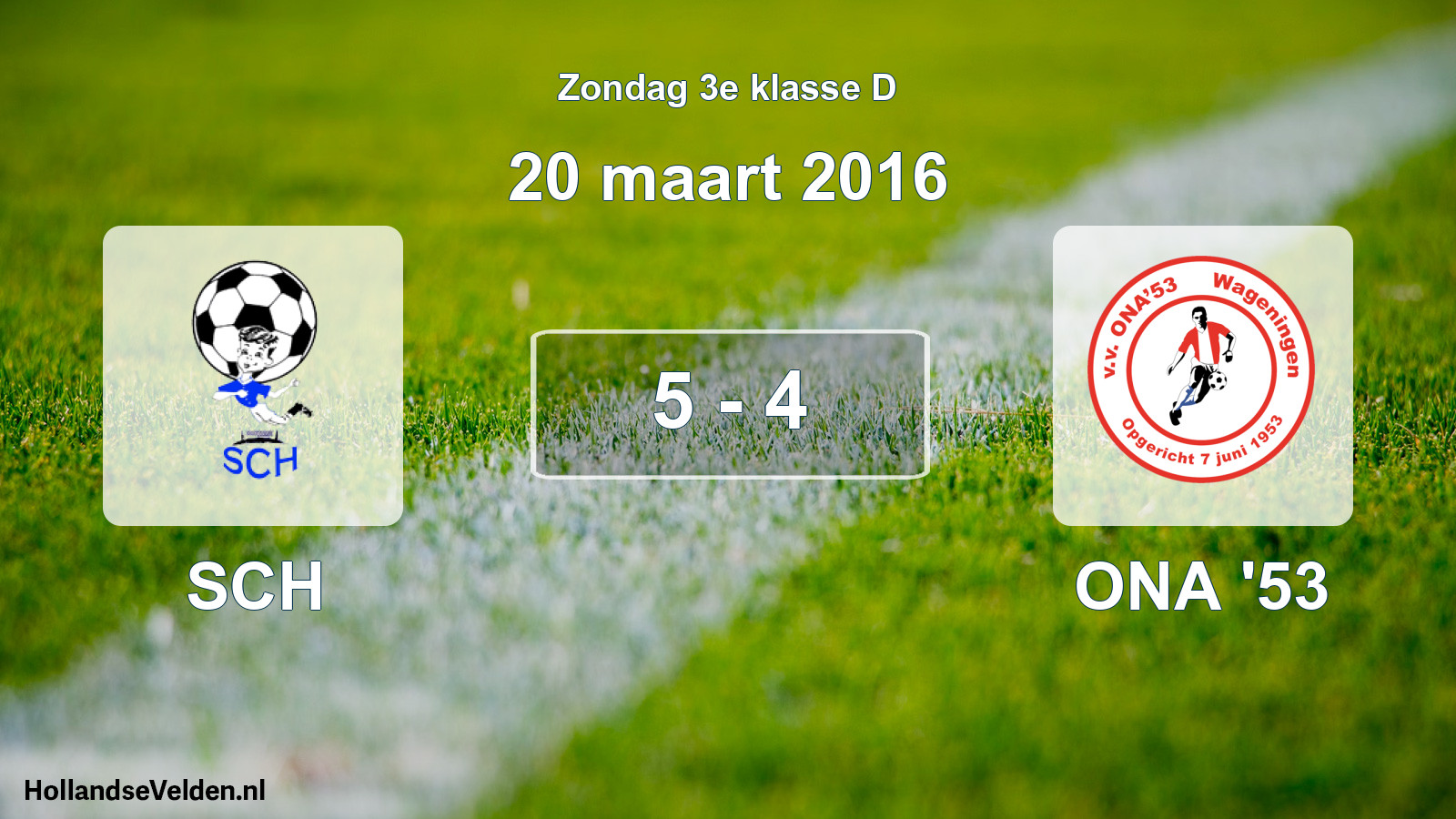 Total number of matches played: SCH - ONA '53 5 - 4 (20 March 2016)