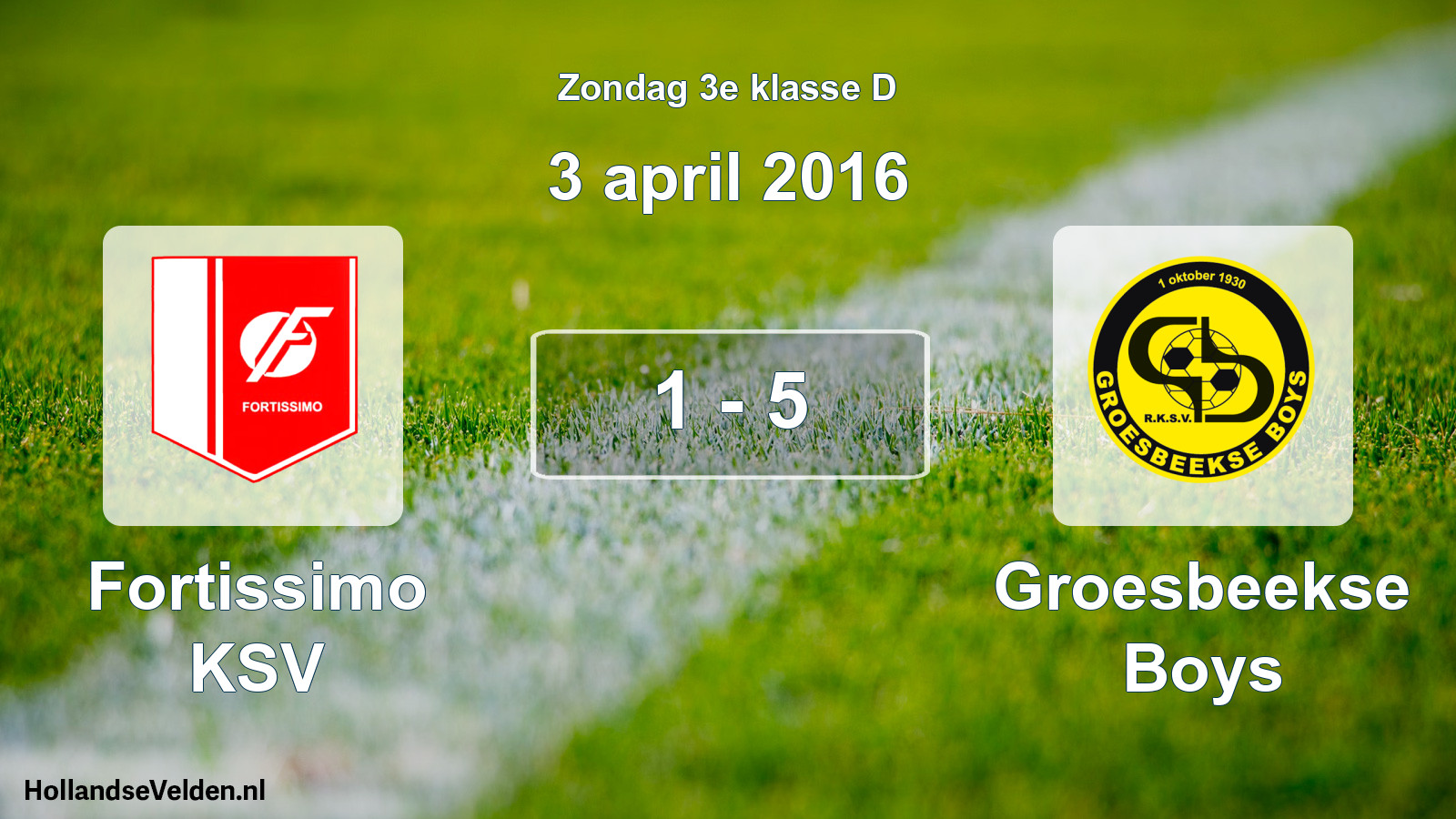 Total number of matches played: Fortissimo KSV - Groesbeekse Boys 1 - 5 (3 April 2016)