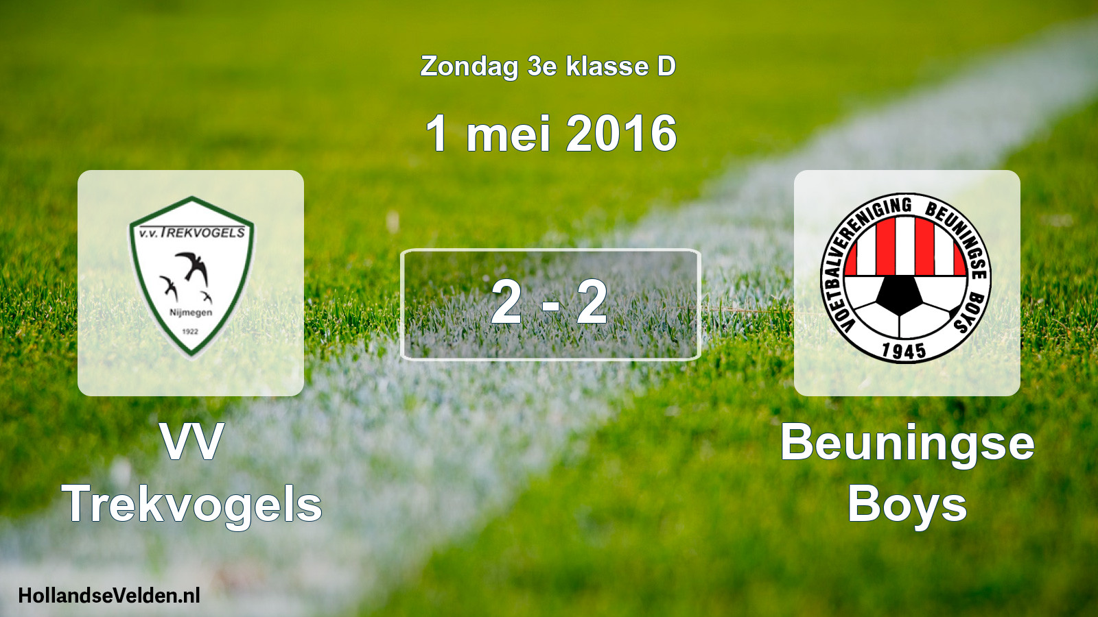 Total number of matches played: VV Trekvogels - Beuningse Boys 2 - 2 (1 May 2016)