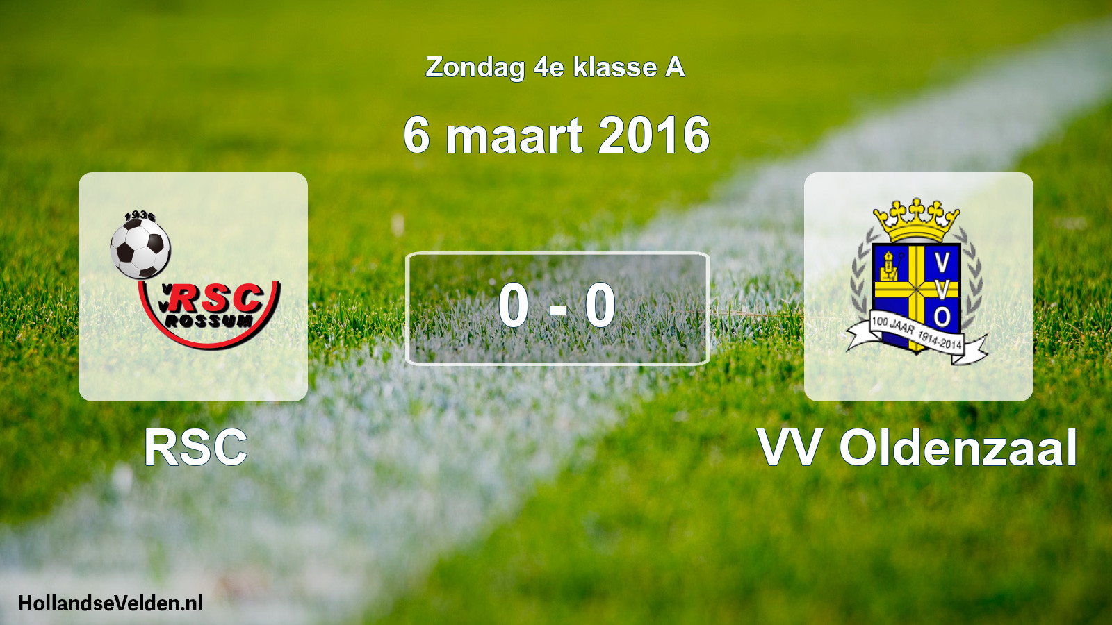 Total number of matches played: RSC - VV Oldenzaal 0 - 0 (6 March 2016)