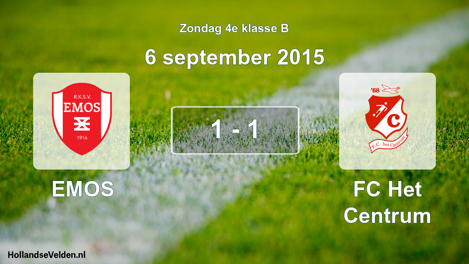 Total number of matches played: EMOS - FC Het Centrum 1 - 1 (6 September 2015)