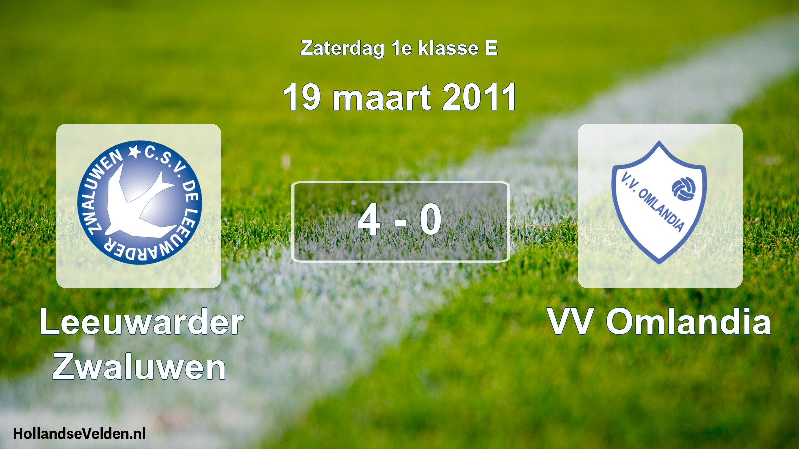 Total number of matches played: Leeuwarder Zwaluwen - VV Omlandia 4 - 0 (19 March 2011)