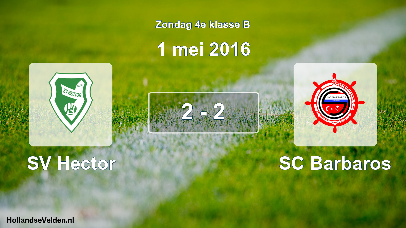 Total number of matches played: SV Hector - SC Barbaros 2 - 2 (1 May 2016)
