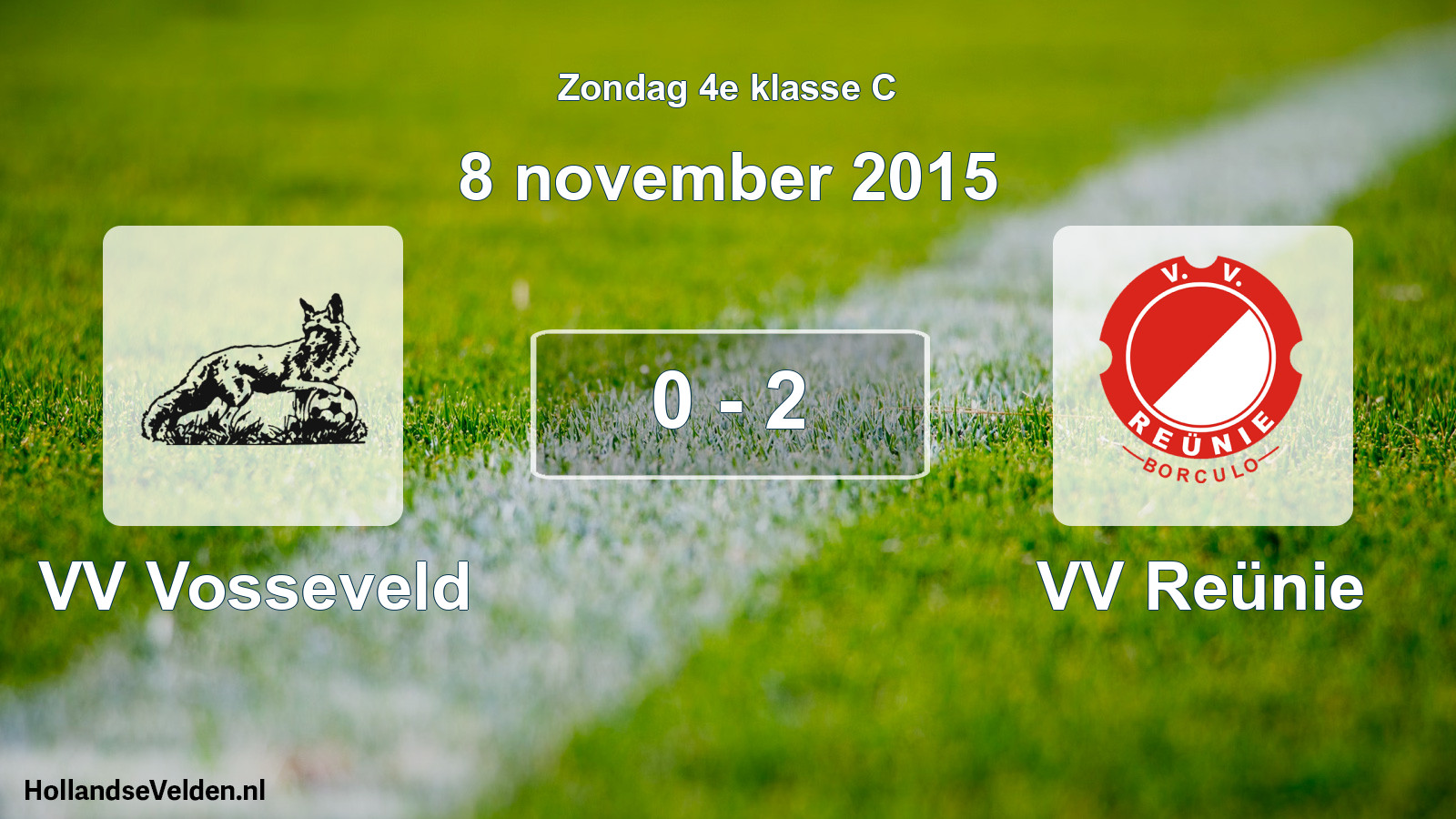 Total number of matches played: VV Vosseveld - VV Reünie 0 - 2 (8 November 2015)