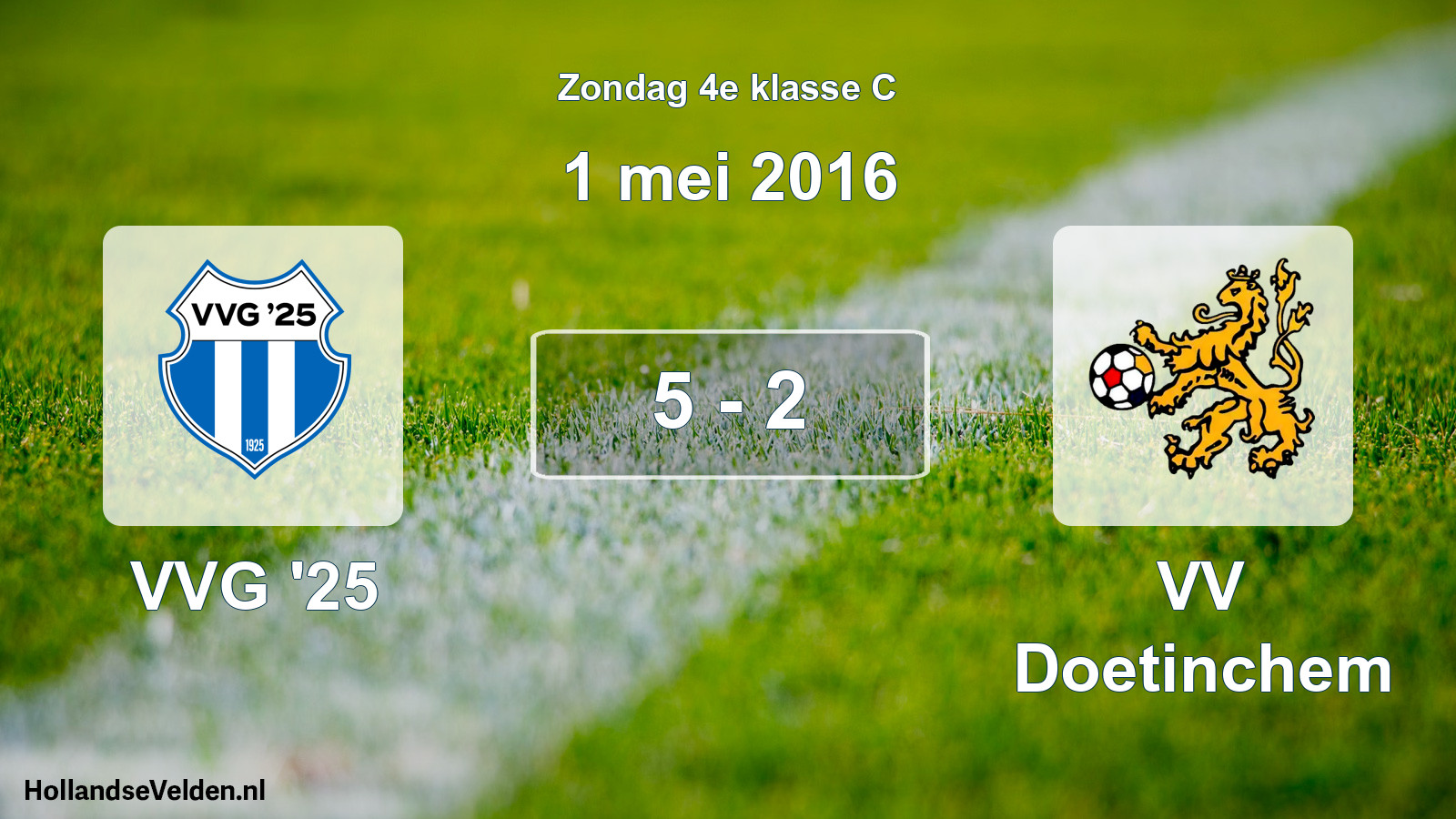 Total number of matches played: VVG '25 - VV Doetinchem 5 - 2 (1 May 2016)