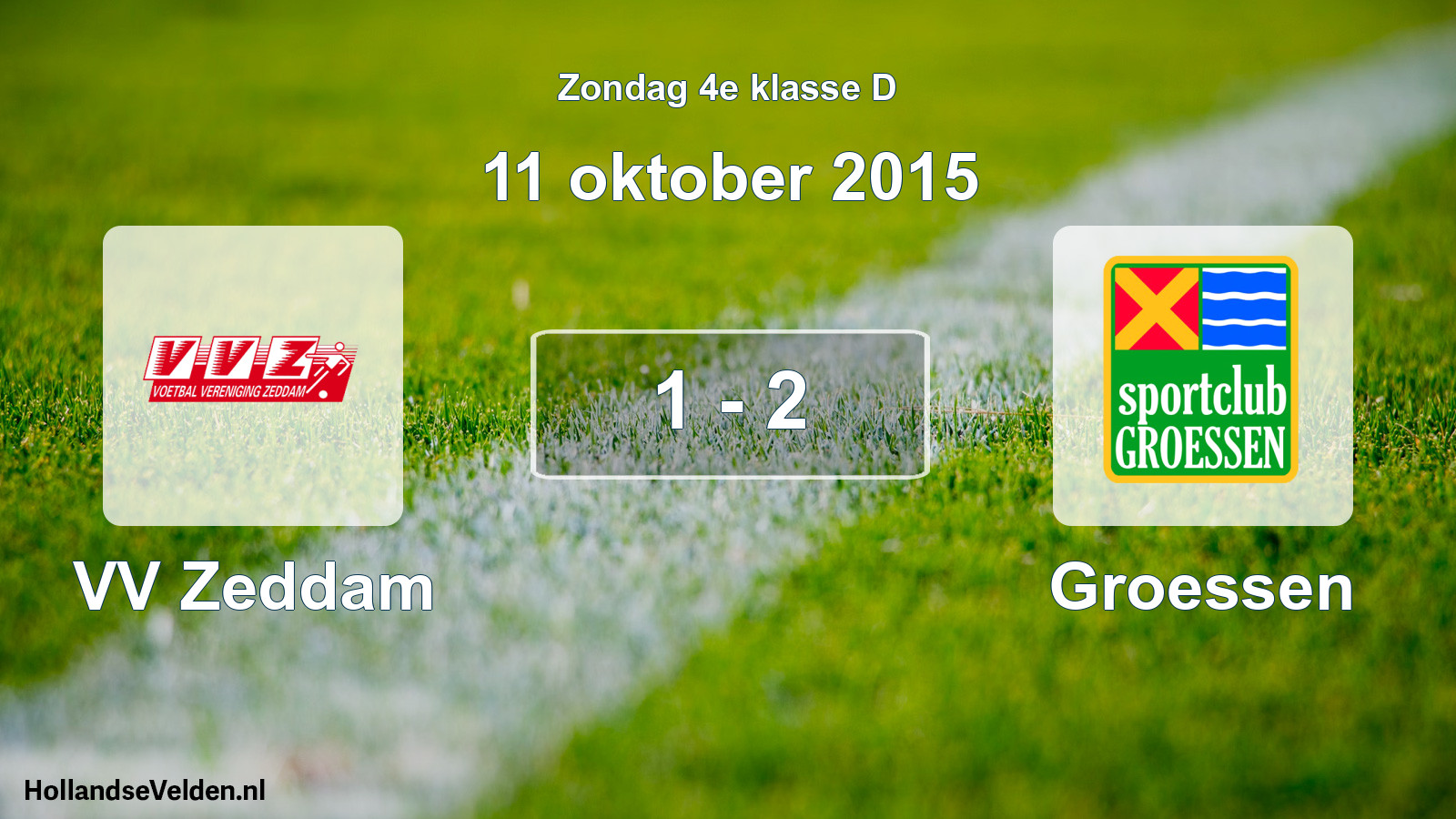 Total number of matches played: VV Zeddam - Groessen 1 - 2 (11 October 2015)
