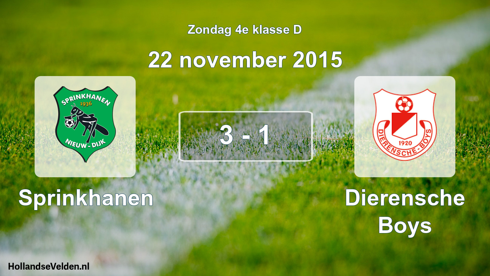 Total number of matches played: Sprinkhanen - Dierensche Boys 3 - 1 (22 November 2015)