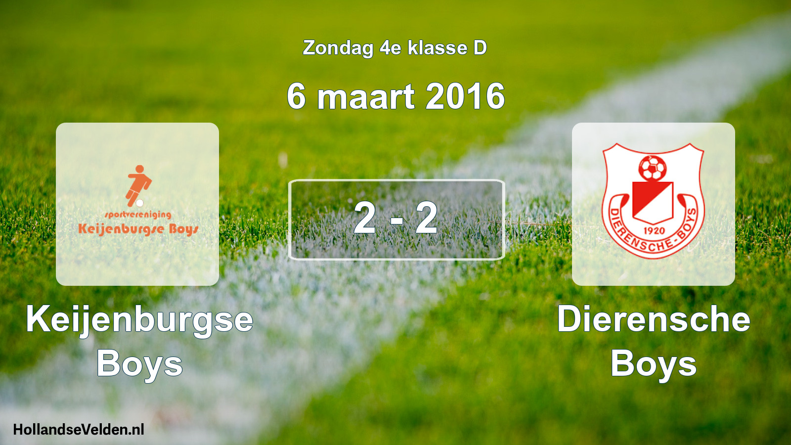 Total number of matches played: Keijenburgse Boys - Dierensche Boys 2 - 2 (6 March 2016)