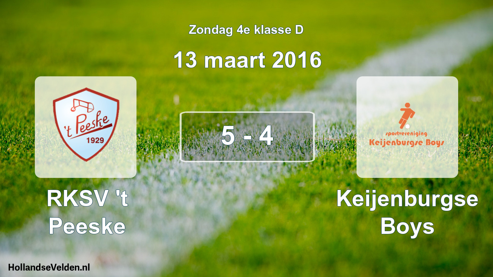 Total number of matches played: RKSV 't Peeske - Keijenburgse Boys 5 - 4 (13 March 2016)