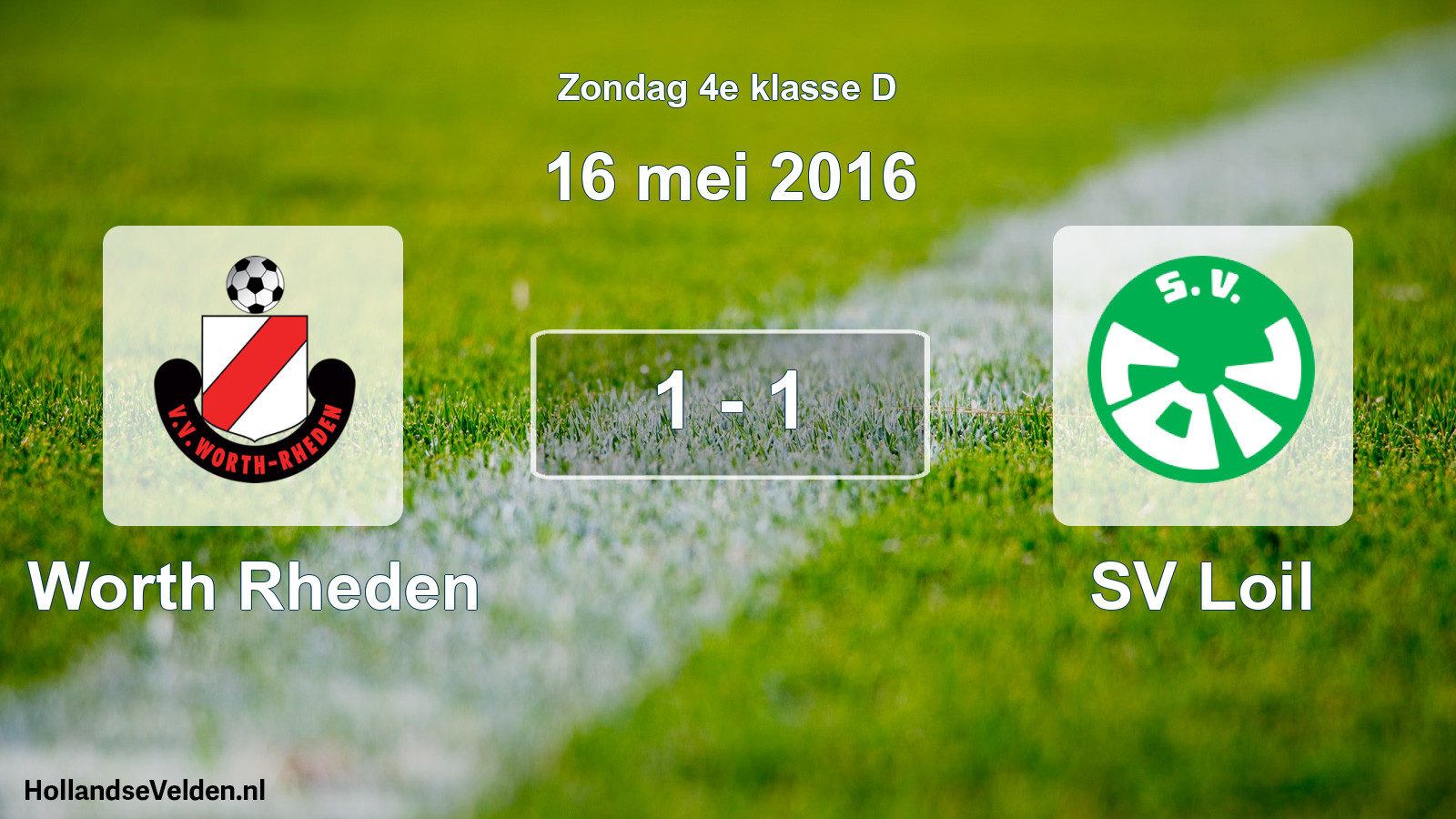Total number of matches played: Worth Rheden - SV Loil 1 - 1 (16 May 2016)