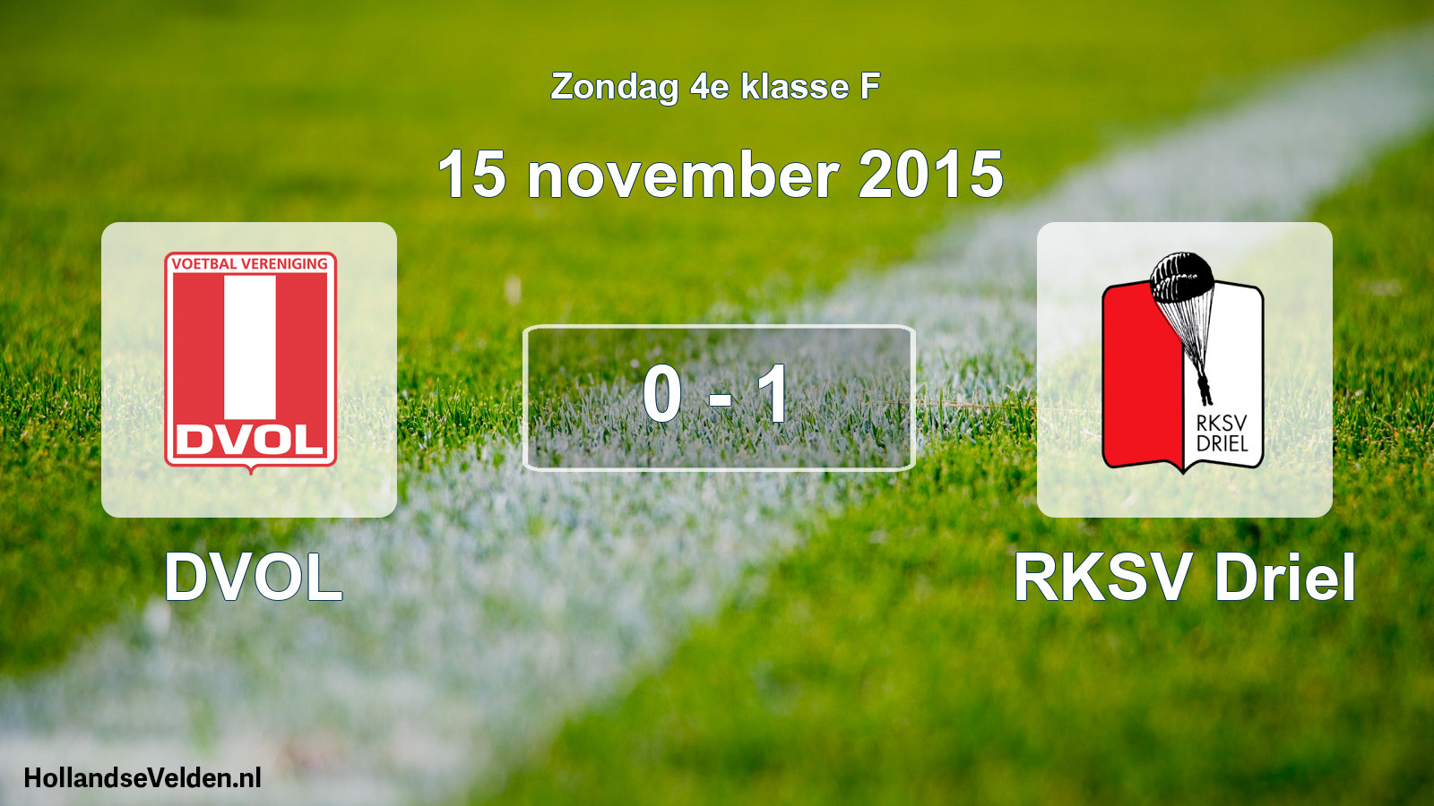 Total number of matches played: DVOL - RKSV Driel 0 - 1 (15 November 2015)