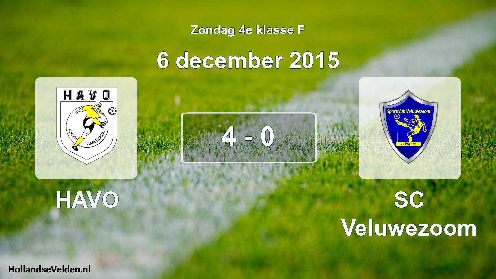 Total number of matches played: HAVO - SC Veluwezoom 4 - 0 (6 December 2015)