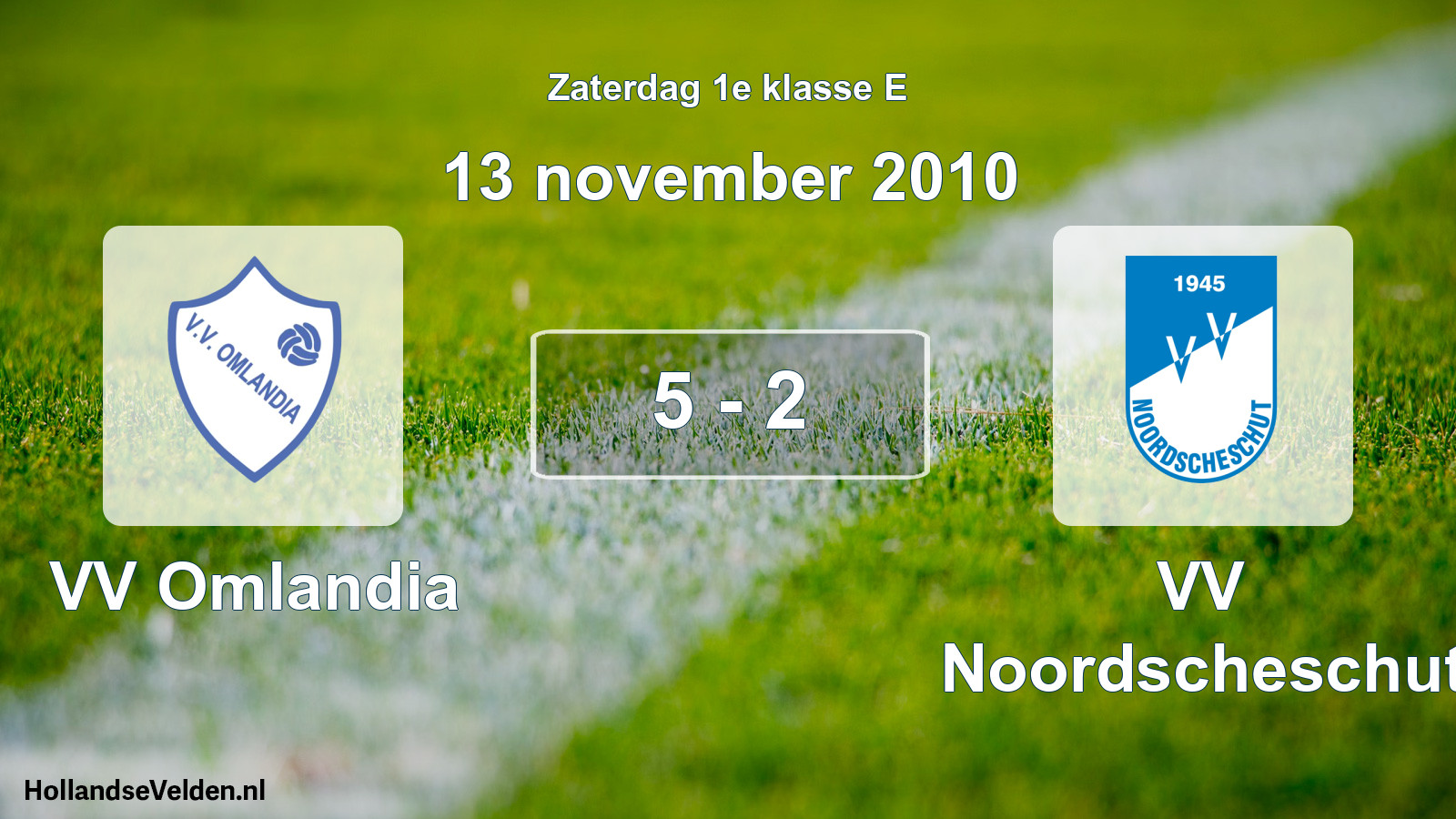 Total number of matches played: VV Omlandia - VV Noordscheschut 5 - 2 (13 November 2010)